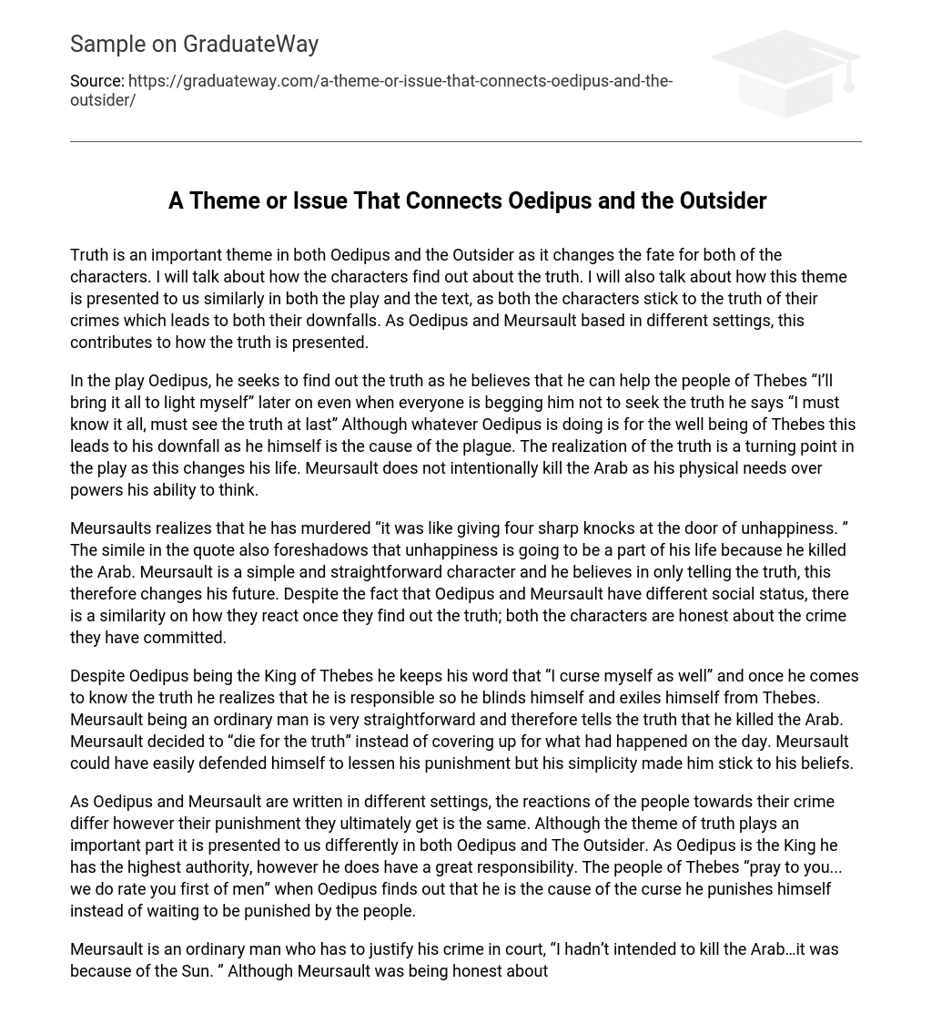 A Theme or Issue That Connects Oedipus and the Outsider