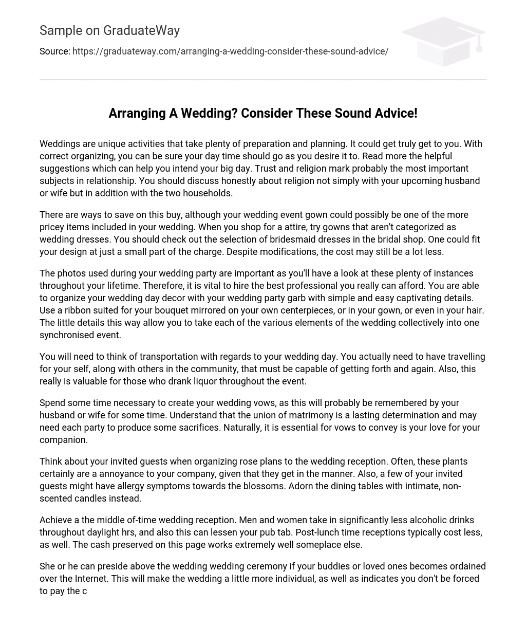 Arranging A Wedding? Consider These Sound Advice!