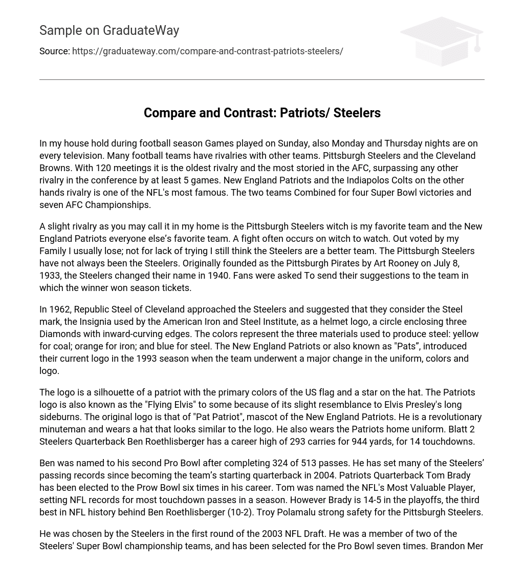 Compare and Contrast: Patriots/ Steelers
