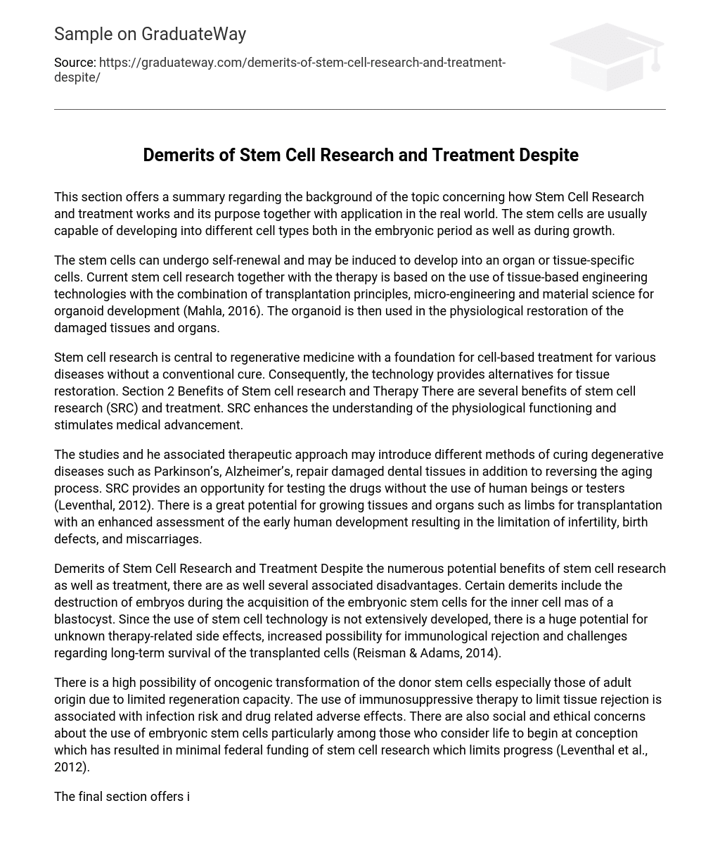 Demerits of Stem Cell Research and Treatment Despite