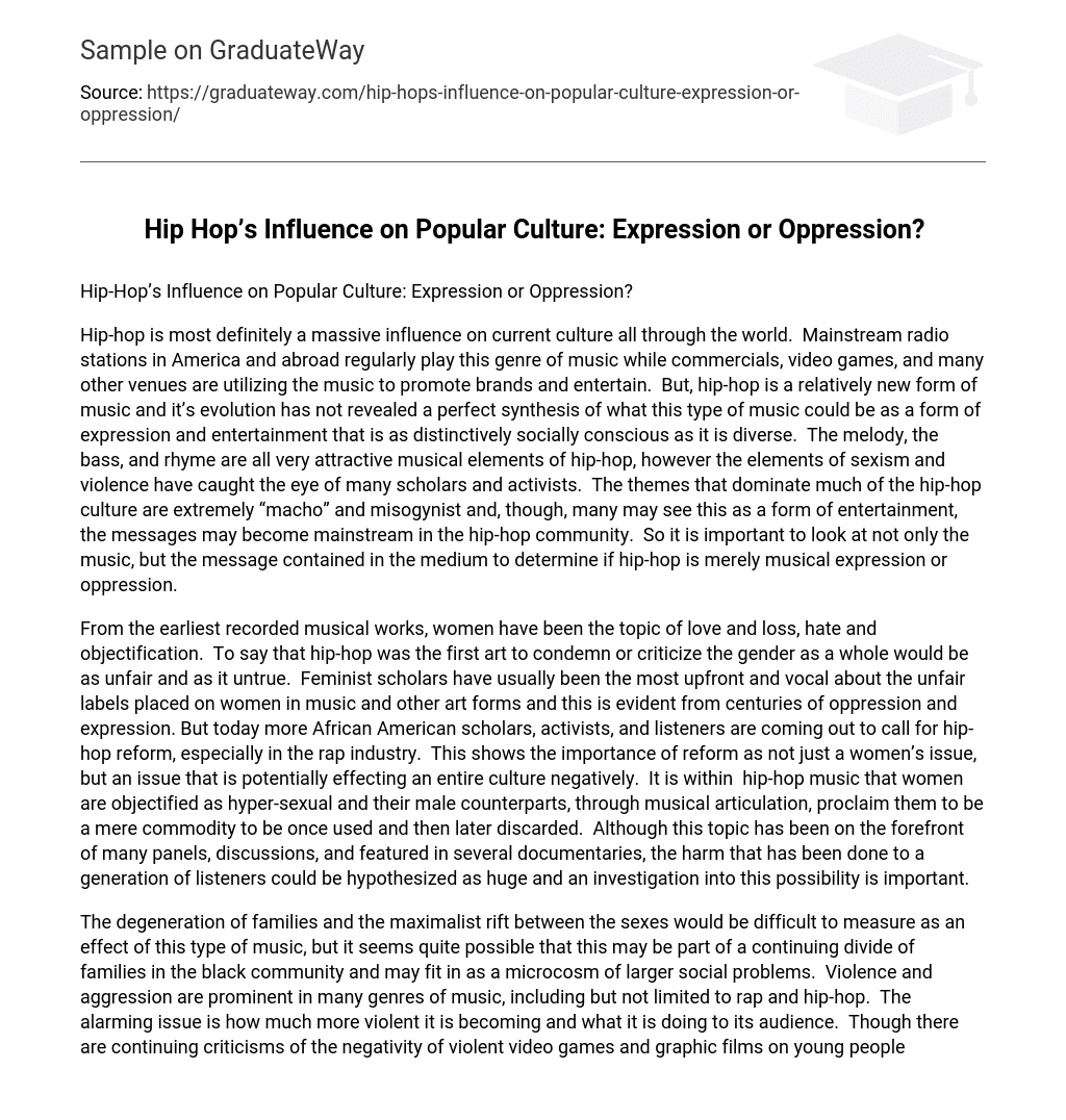 Hip Hop’s Influence on Popular Culture: Expression or Oppression?