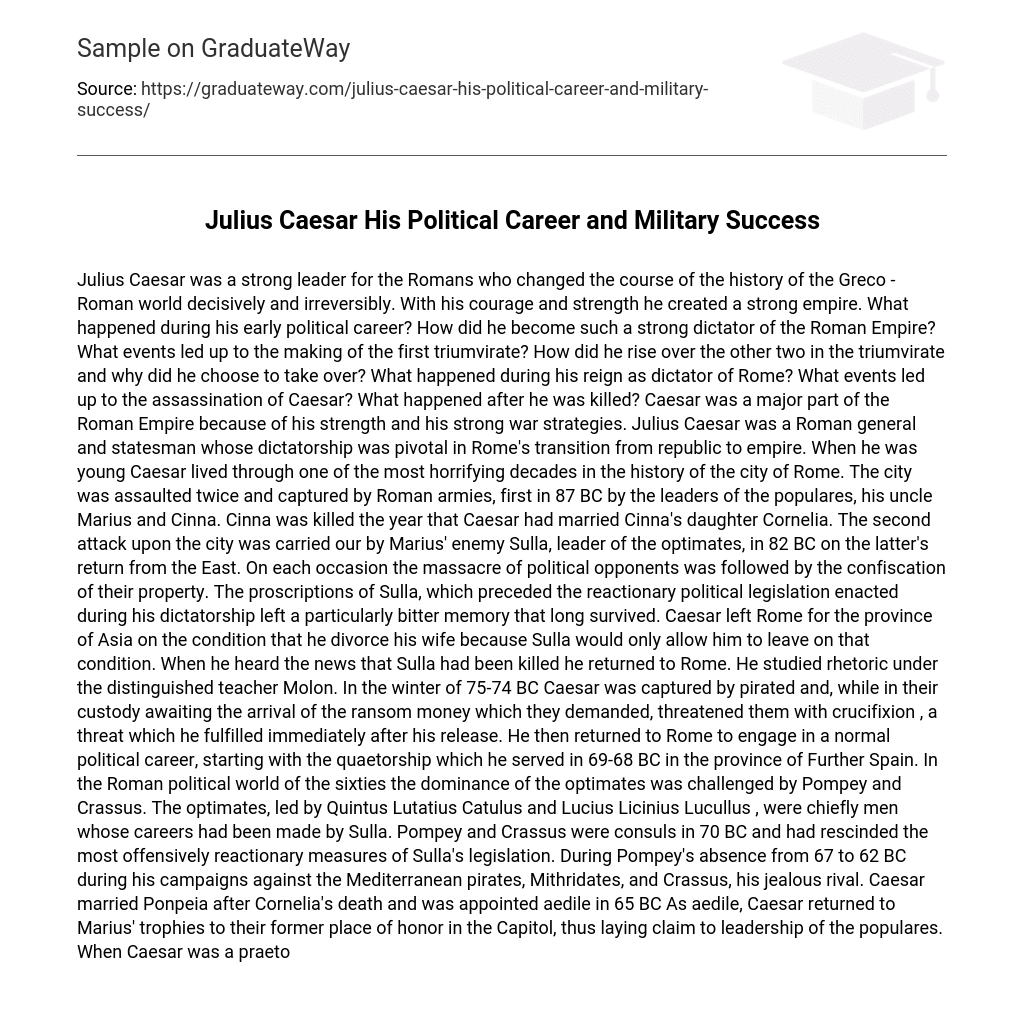 Julius Caesar His Political Career and Military Success