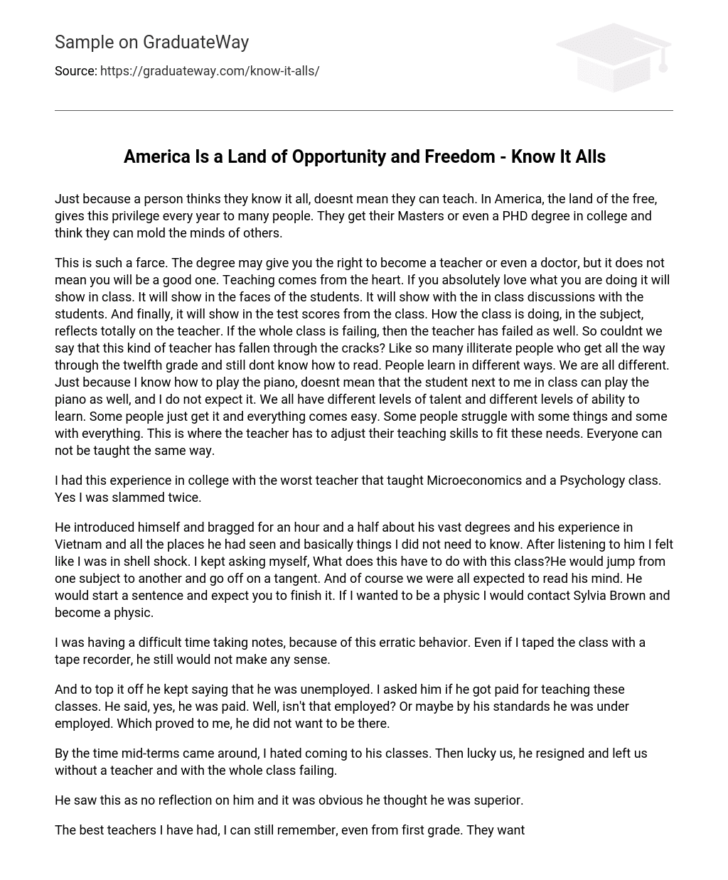 America Is a Land of Opportunity and Freedom – Know It Alls
