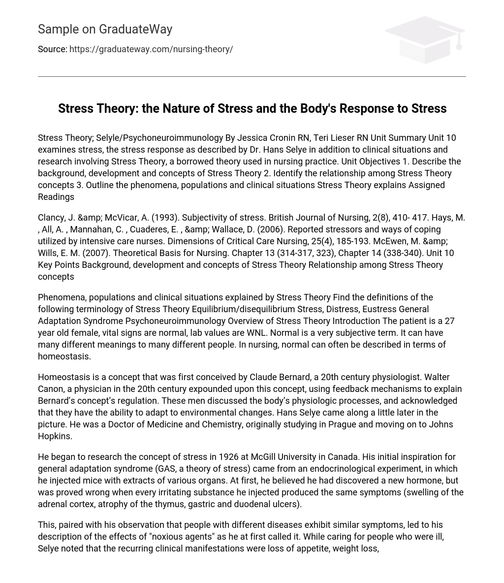 Stress Theory: the Nature of Stress and the Body’s Response to Stress
