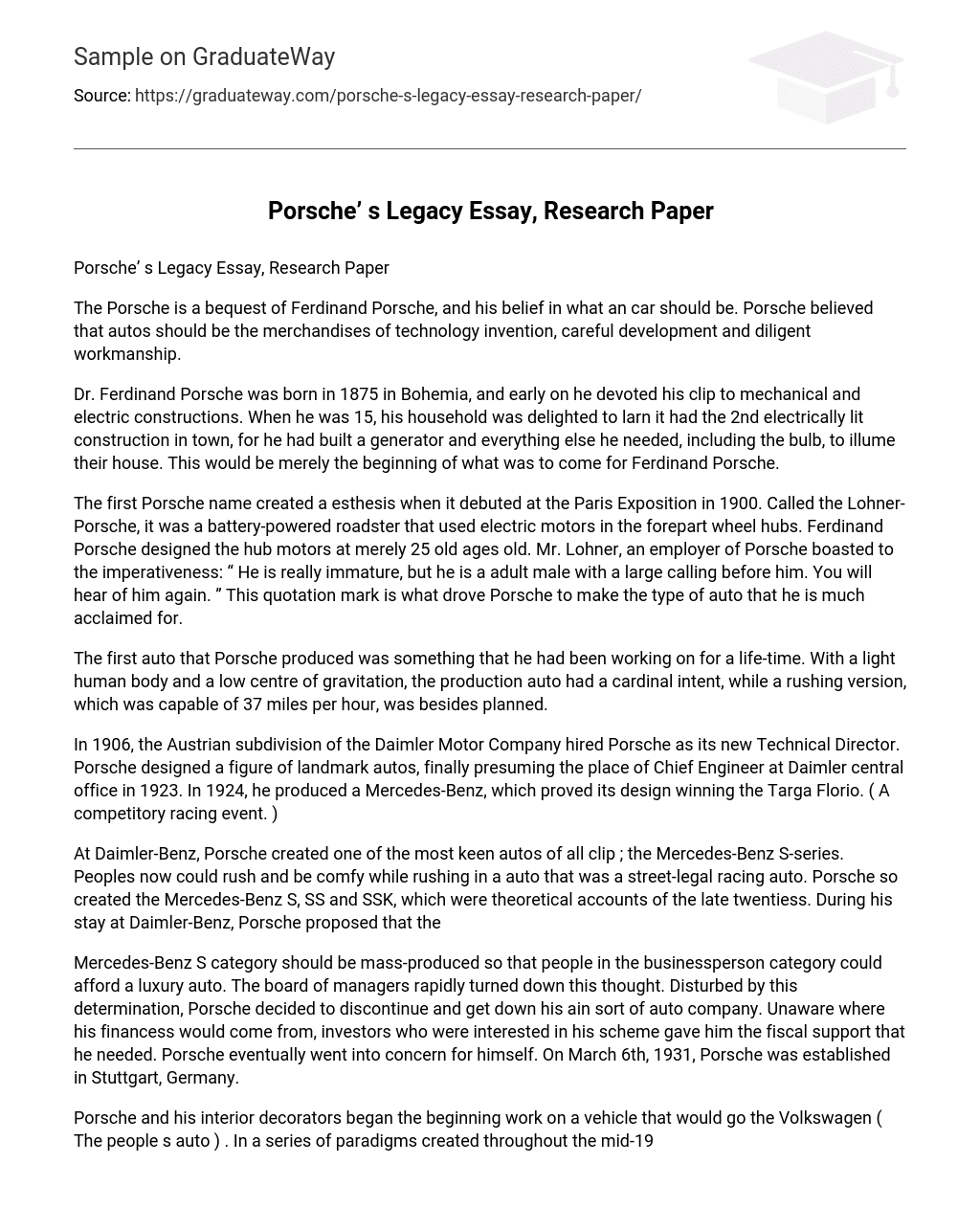 Porsche’ s Legacy Essay, Research Paper