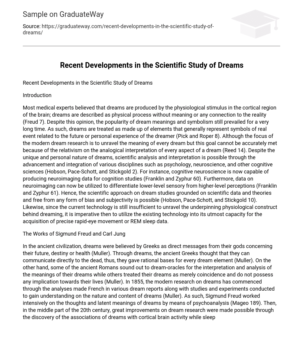Recent Developments in the Scientific Study of Dreams