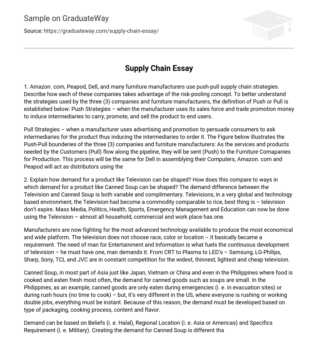 Push and Pull Strategies in the Supply Chain