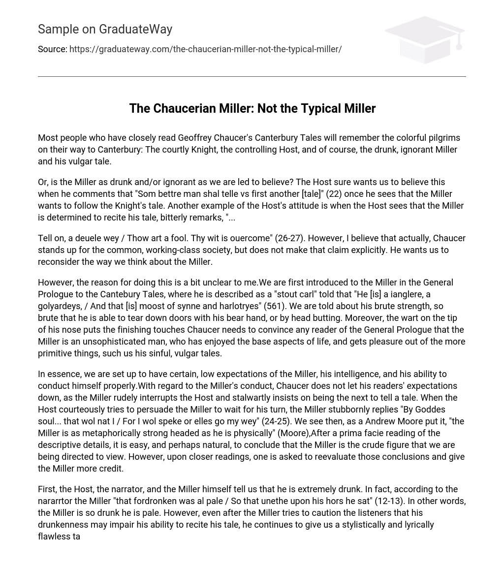 The Chaucerian Miller: Not the Typical Miller