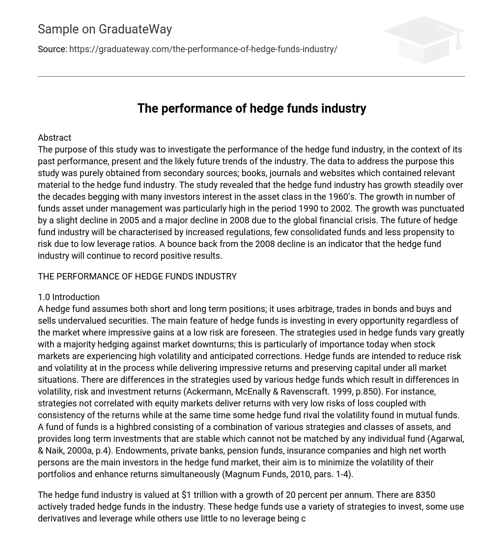 The performance of hedge funds industry
