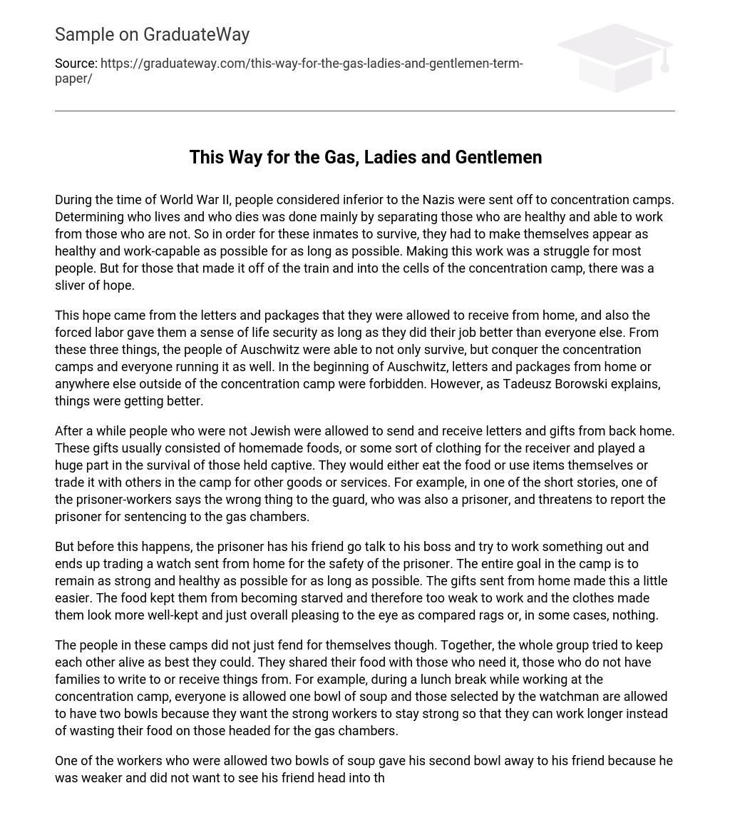 This Way for the Gas, Ladies and Gentlemen Analysis